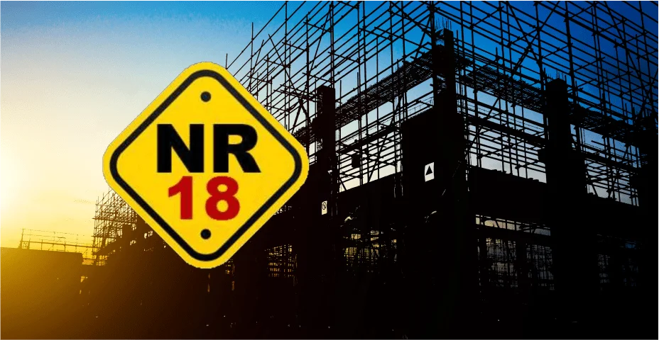 NR 18 – Condições e Meio Ambiente de Trabalho na Indústria da Construção